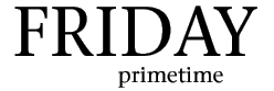 Primetime - Friday - Uraguay's Night of Television