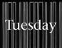 tuesday