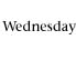wednesday