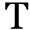 T